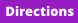 Directions